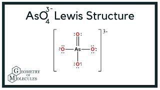 AsO4 3 - Lewis Structure How to Draw the Lewis Structure for AsO4 3