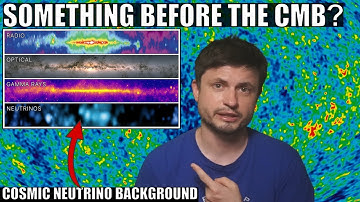 What Exactly Is The Cosmic Neutrino Background? Here