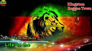 Alborosie &amp; Ky-Mani Marley - Life to me