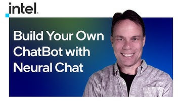 Build Your Own ChatBot with Neural Chat | Intel Software