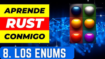 💎 APRENDE #RUST 🦀 - 8 LOS ENUMS