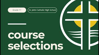 Grade 11 Course Selections