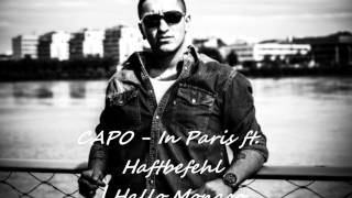 CAPO - In Paris ft. Haftbefehl | Hallo Monaco