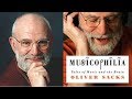 Why the Brain Loves Music, Dr. Oliver Sacks, Columbia University