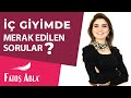 Merak Ettiğiniz Tüm Sorular İçin Youtube&#39;da - Fatoş Abla İç Giyim