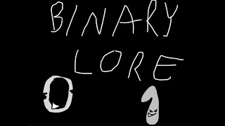 Famous Binary code lore (0-1) (joke) Profile