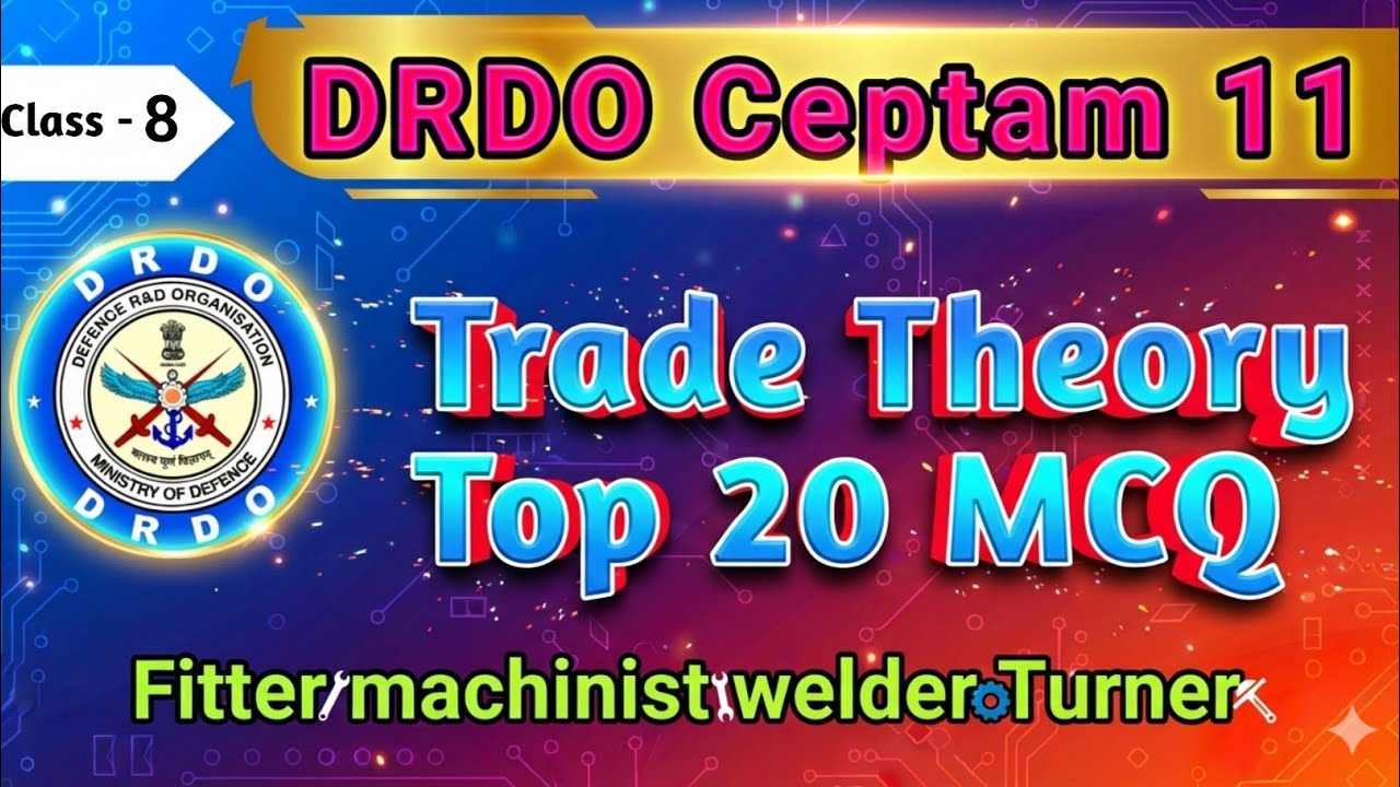 Class 8 | DRDO Ceptam 11 Exam 2026 | DRDO Ceptam11 Fitter Trade Theory Class | Fitter Theory MCQ 