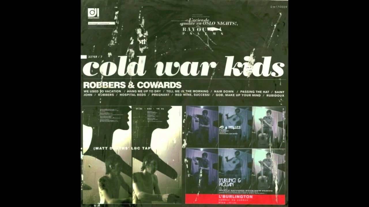 Cold War Kids Robbers Youtube