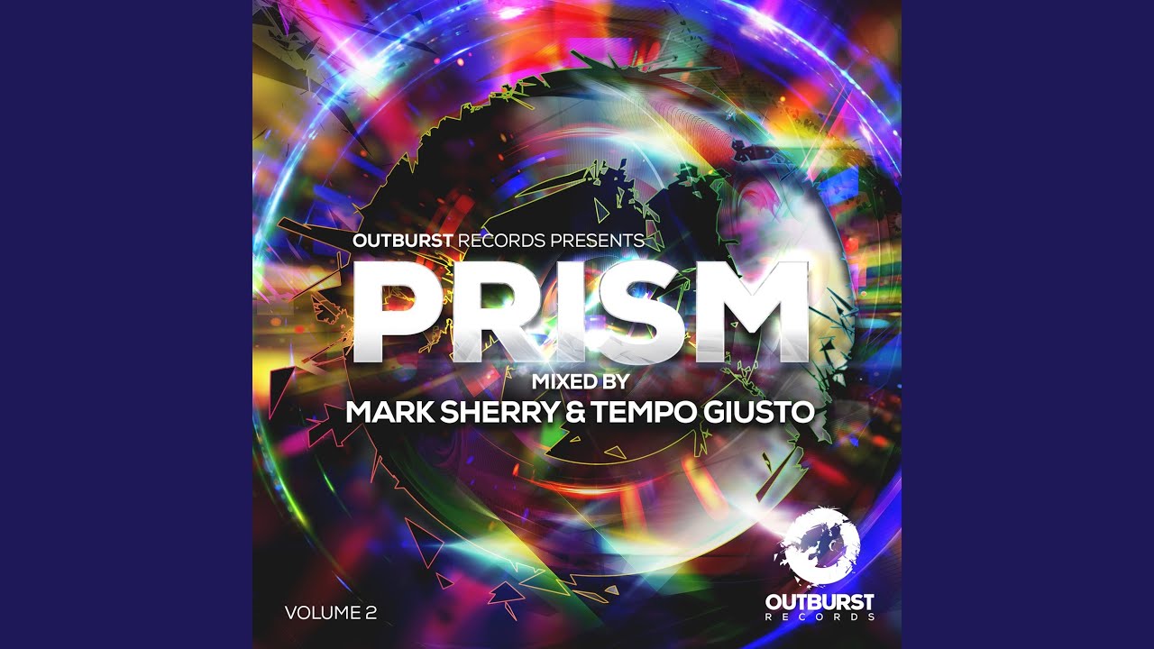 Outburst presents Prism Volume 2 (Continuous Mix)