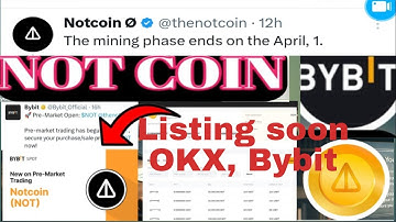 NOTCOIN Mining END and Listing soon Okx,Bybit and more exchange 🚀🚀🚀