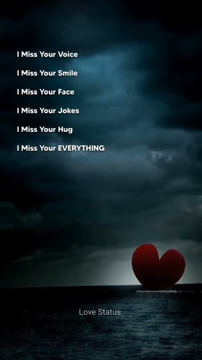 I Miss You Everything 😔🥺 WhatsApp Messenger Love Status #shorts