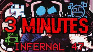 INFERNAL 47 IN 3 MINUTES IMPOSIBLE +67 HORAS LOL XDE (no es cierto, tardé 40 minutos)