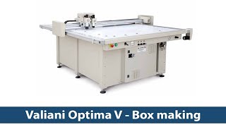 Valiani Optima V - Box Making
