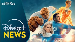 Marvel's "The Fantastic Four: First Steps" Disney+ Release Date Announced | Disney Plus News
