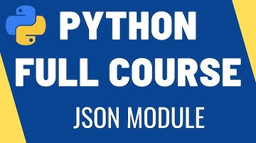 Learn Python - Working with JSON Files | JSON Module