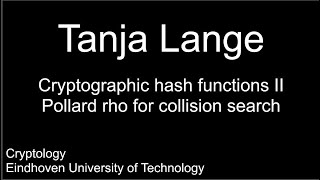 Cryptographic hash functions II - Pollard rho for collision search