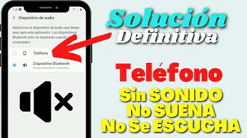 ¿Cómo hacer para recuperar el sonido de mi celular?