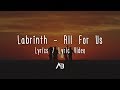 Labrinth All For Us Lyrics Lyric Video 