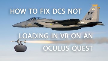 Quick Fix: DCS VR Not working for Oculus Quest? 2024