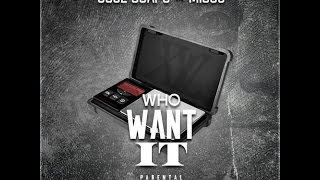 Jose Guapo - Who Want It Feat. Migos