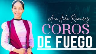 PADRE AMADO ELLA TIENE UNCIÓN ANA JULIA RAMIREZ  POPURI DE COROS DE FUEGO🙆🔥🌪🏃