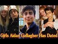 Girls Aidan Gallagher Has Dated