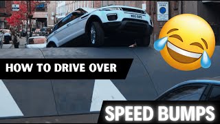 How to Drive Over Speed Bumps