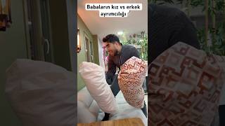 Babaların Kız Vs Erkek Ayrımcılığı