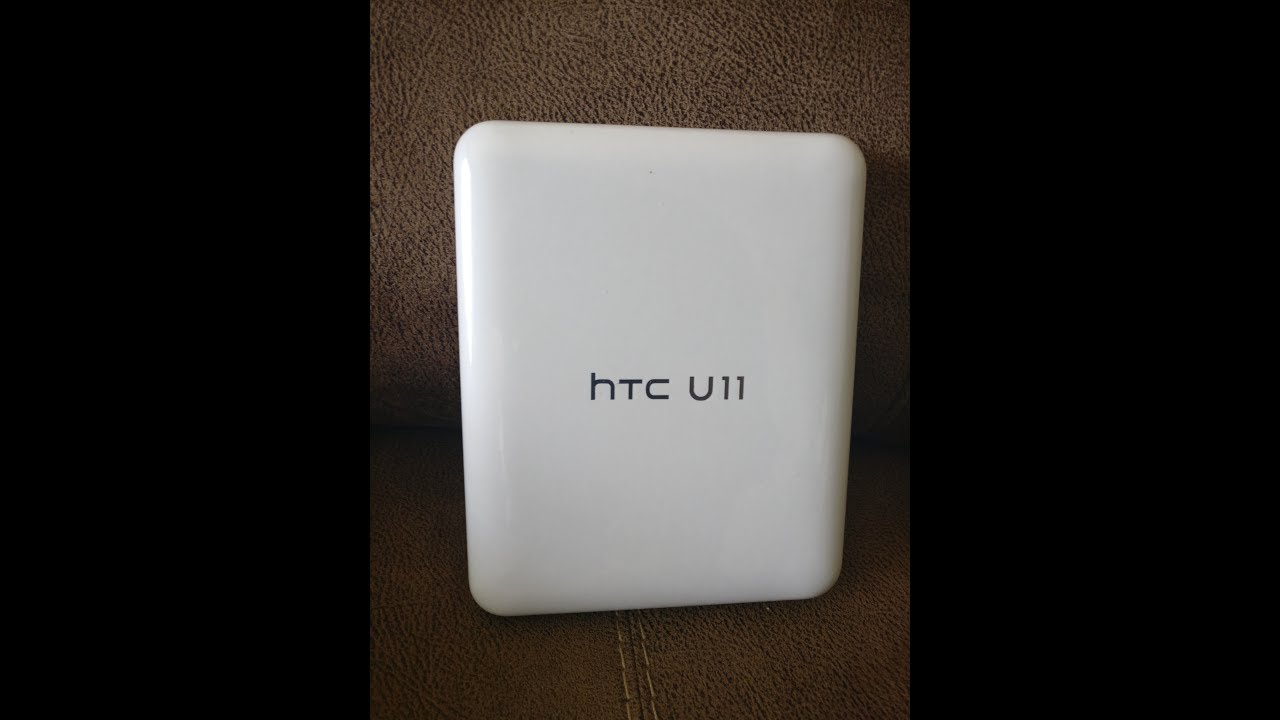 HTC U 11 OFFICIAL UNBOXING