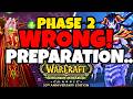You're Preparing For Phase 2 WRONGLY - TBC Anniversary