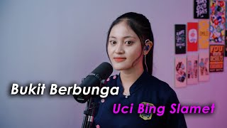 Download Lagu Bukit Berbunga · Uci Bing Slamet (Cover by Aura) MP3 Download Lagu Bukit Berbunga · Uci Bing Slamet (Cover by Aura) MP3
