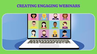 Creating Engaging Webinars | Public Speaking