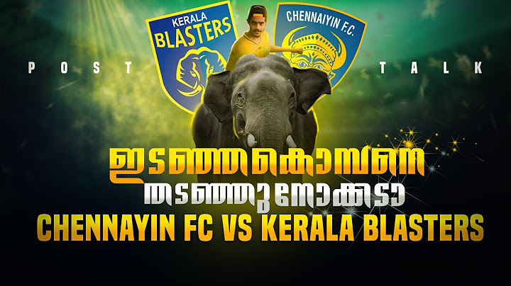 ഇതൊരു പുതിയ ബ്ലാസ്റ്റേഴ്‌സ് !|Kerala blasters vs chennayin fc | Donix clash | Post match talk |