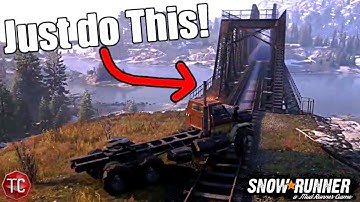 SnowRunner: Building Bridges is Dumb, do THIS instead!