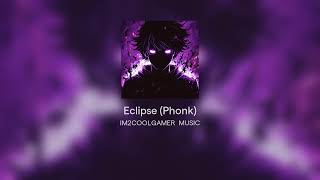 Eclipse (Phonk)