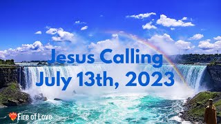 Jesus Calling Daily Devotion for July 13th #jesuscalling #dailydevotional 