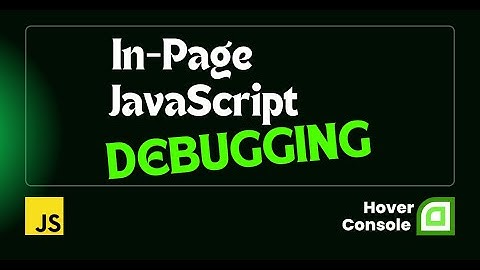 How to Use Hover Console: In-Page Debugging with AI-Powered Solutions