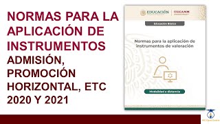 Normas para la Aplicación de los Instrumentos de Valoración en Educación Básica