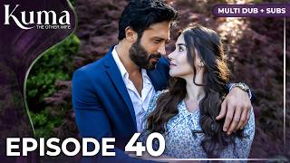 KUMA Episode 40 | Multiple Dubbing and Subtitles | Turkish Series @kumadizisi