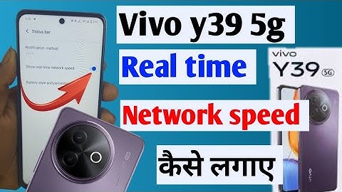 Vivo y39 5g me net speed kaise show kare | how to show net speed in vivo y39 5g