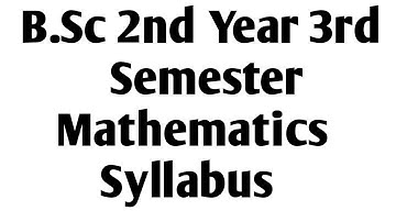 B.Sc 2nd Year 3rd Semester Mathematics Syllabus