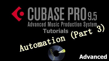 Cubase Pro 9.5 Automation (Part 3)