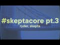 Ryder, Skepta - skeptacore pt.3 (Lyrics) "man i hate this phone, kiss my teeth"