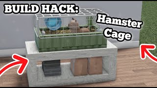 Hamster Cage BUILD HACK | BLOXBURG ROBLOX | ROBUILDS