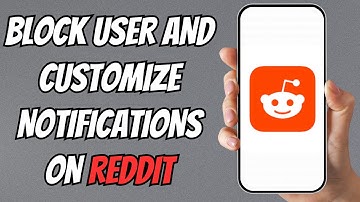 How to Block Someone on Reddit and Stop Notifications
