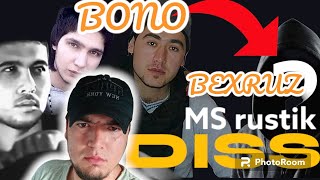 BONO - BEXRUZ MS RUSTIKA DISS ARXIV ZOXID DIOR GA RESPECT #uzrap #trend #DISS#song #rek #dior #bono