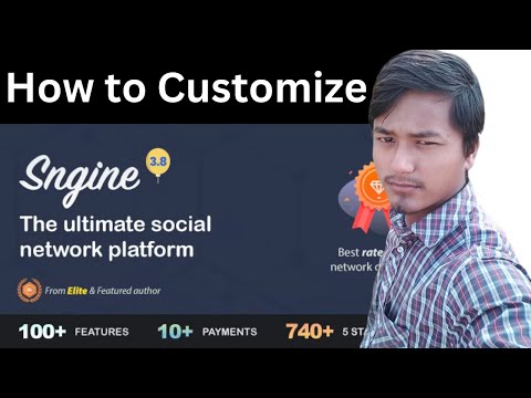 How to Customize Sngine - The Ultimate PHP Social Network Platform