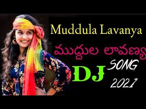 Muddula Lavanya folk DJ song   new version dj song 2021 dj sandy yadav