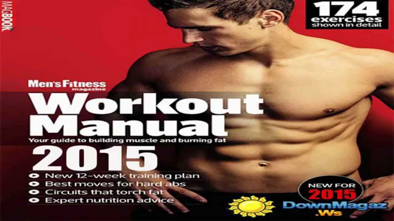Men’s Fitness Workout Manual 2015 +Body Plan YouTube