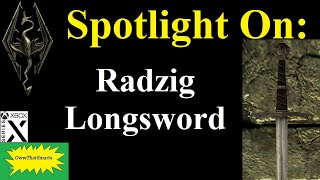 Skyrim (mods) - Spotlight On: Radzig Longsword